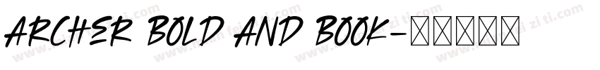 Archer Bold and book字体转换